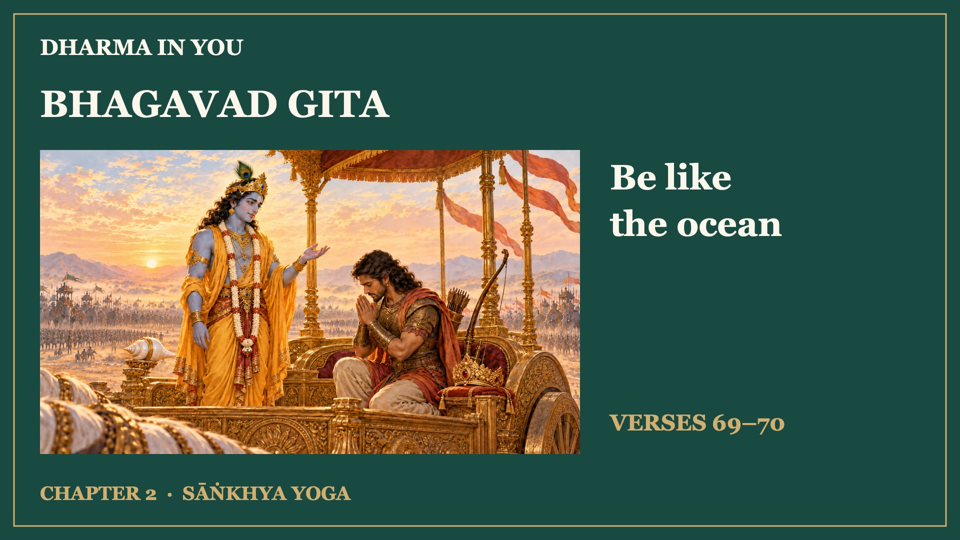 Chapter 2, verses 69–70: The ocean and the arrival of desire